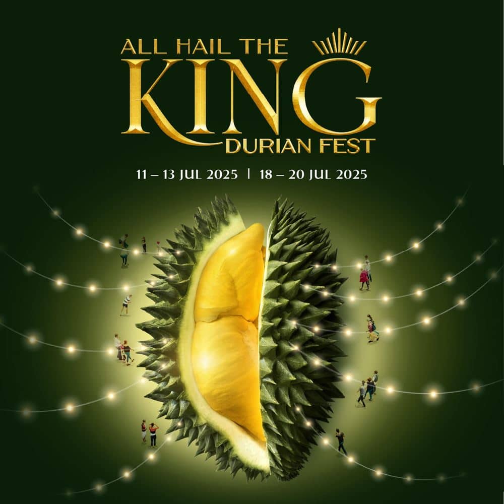 All Hail the King - Durian Fest 2025