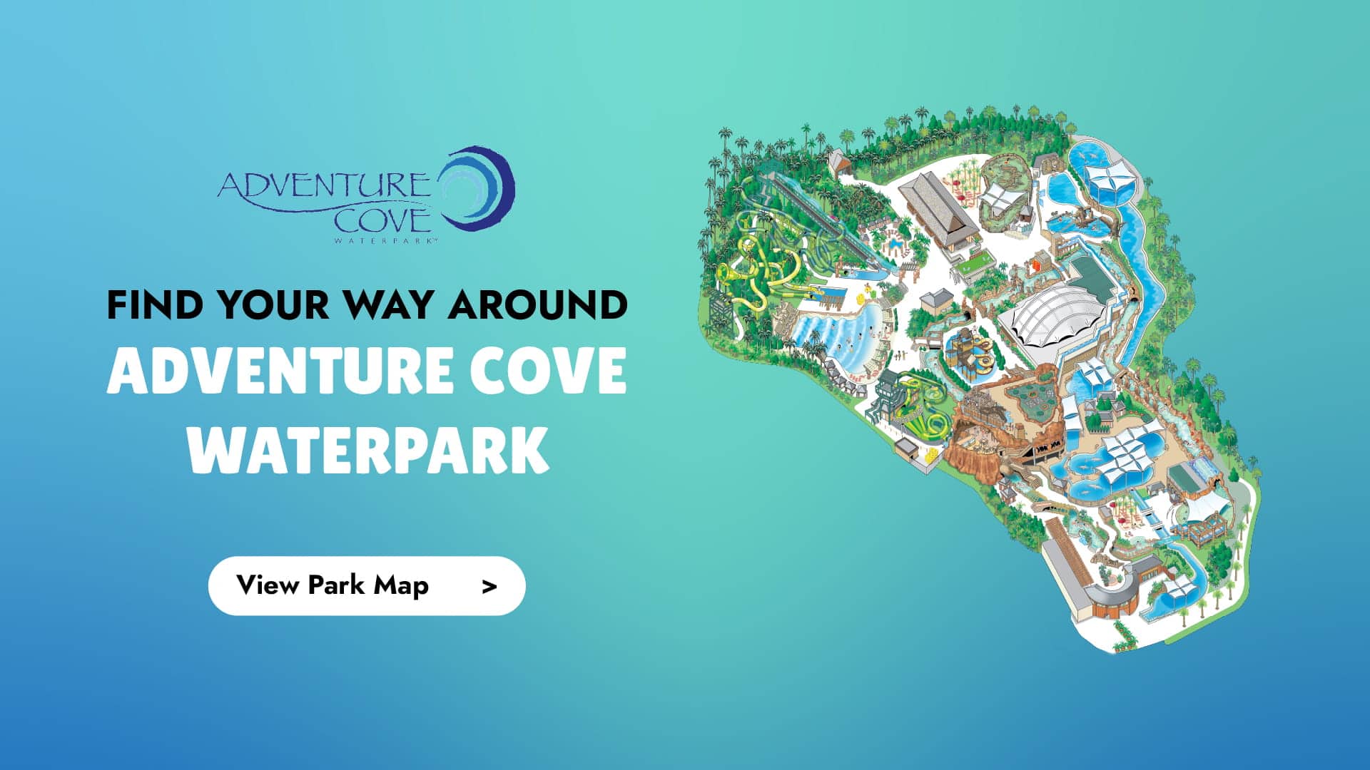 Adventure Cove Waterpark Park Map