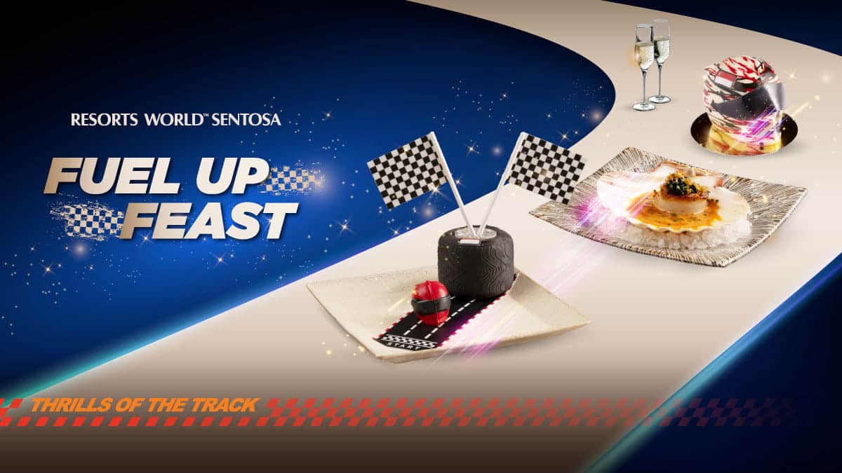 Resorts World Sentosa - Fuel Up Feast